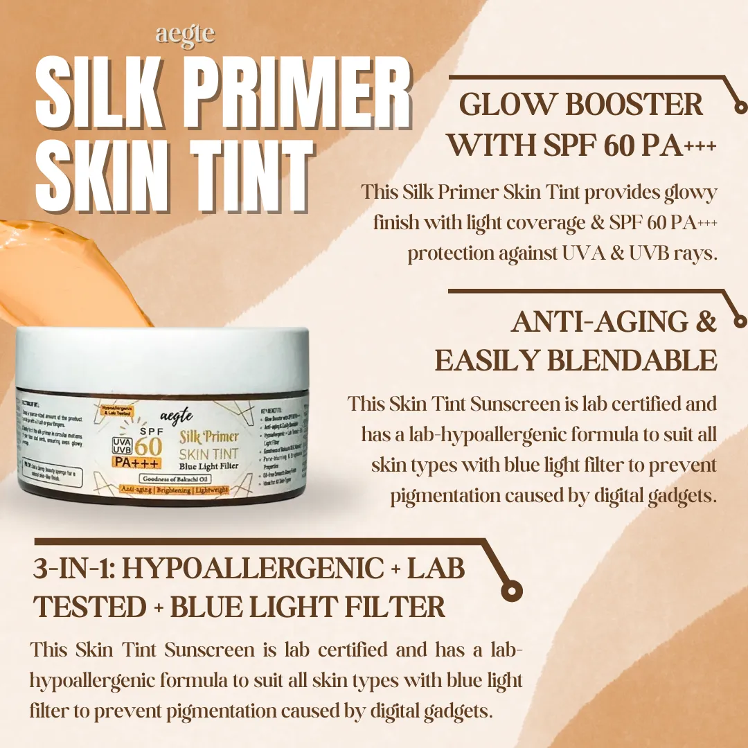 Aegte Blue Light Filter Silk Primer Skin Tint with SPF 60 PA    Anti-aging & Lightweight Tinted Sunscreen Hypoallergenic